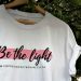 be the light